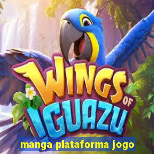 manga plataforma jogo